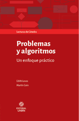 Problemas y algoritmos: un enfoque práctico