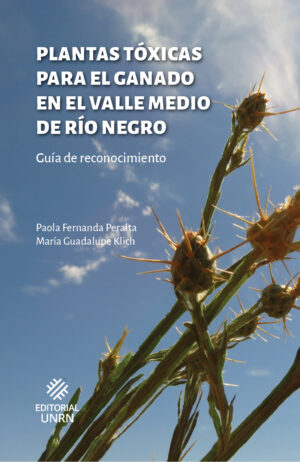 Plantas tóxicas para el ganado en el Valle Medio de Río Negro
