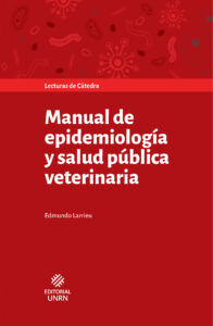 Manual de epidemiología y salud pública veterinaria