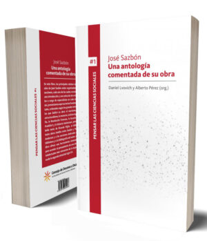 José Sazbón. Una antología comentada de su obra