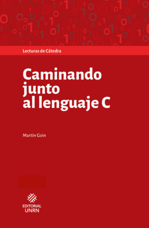 Caminando junto al Lenguaje C