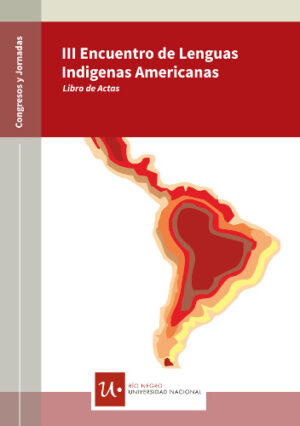 III Encuentro de Lenguas Indígenas Americanas (ELIA)