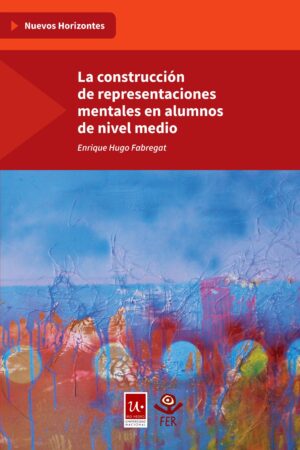 La construcción de representaciones mentales en alumnos de nivel medio