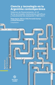 Ciencia y tecnología en la Argentina contemporánea